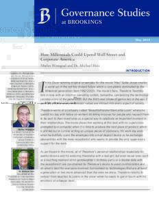 MayHow Millennials Could Upend Wall Street and Corporate America Morley Winograd and Dr. Michael Hais	 Together, Dr. Michael Hais