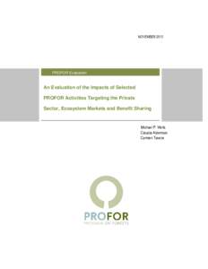 NOVEMBERPROFOR Evaluation An Evaluation of the Impacts of Selected PROFOR Activities Targeting the Private
