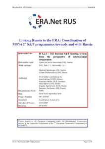 ERA.Net RUS – FP72010 Linking Russia to the ERA: Coordination of MS’/AC’ S&T programmes towards and with Russia