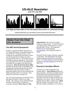 US-IALE Newsletter Issue 18/3, June 2003 U.S. Regional Association of the International Association of Landscape Ecology Compiled by Bob Keane and Janet Ohmann, present and past US-IALE Secretaries