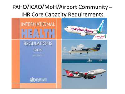 Core Capacity Requirements for  IHRat Points of Entry