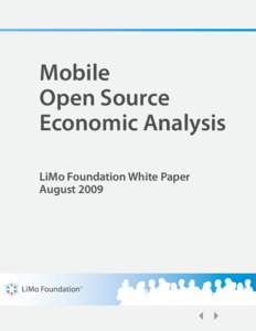 Mobile Open Source Economic Analysis LiMo Foundation White Paper August 2009