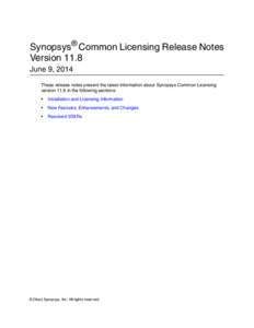 Synopsys Common Licensing Release Notes Version 11.8