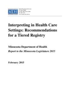 Interpreting in Health Care Settings: Recommendations for a Tiered Registry