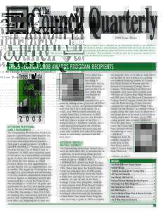 Quarterly Newsletter of the Florida Urban Forestry CouncilIssue Three The Council Quarterly newsletter is published quarterly by the Florida Urban Forestry Council and is intended as an educational benefit to our 