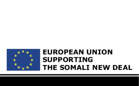 EUROPEAN UNION SUPPORTING THE SOMALI NEW DEAL EU photo