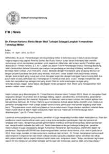 Institut Teknologi Bandung  ITB | News Dr. Firman Hartono: Rintis Mesin Misil Turbojet Sebagai Langkah Kemandirian Teknologi Militer furqon