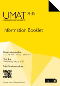 2015 Undergraduate Medicine and Health Sciences Admission Test Information Booklet  Registration deadline
