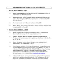 REQUIREMENTS FOR BROKER DEALER REGISTRATION
