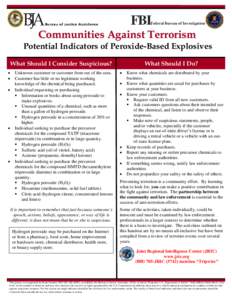 FBI  Federal Bureau of Investigation Communities Against Terrorism Potential Indicators of Peroxide-Based Explosives