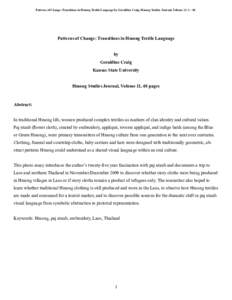 Patterns of Change: Transitions in Hmong Textile Language by Geraldine Craig, Hmong Studies Journal, Volume 11: [removed]Patterns of Change: Transitions in Hmong Textile Language by Geraldine Craig Kansas State Universit