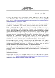 Press Release Communiqué de presse Mitteilung für die Presse Brussels, 1 July 2016
