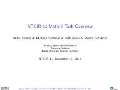 NTCIR-11 Math-2 Task Overview