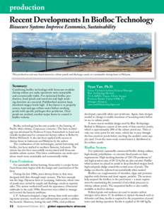 production  Recent Developments In Biofloc Technology Biosecure Systems Improve Economics, Sustainability  This production unit uses lined reservoirs, culture ponds and discharge canals at a sustainable shrimp farm in Ma