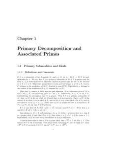 Chapter 1  Primary Decomposition and Associated Primes[removed]