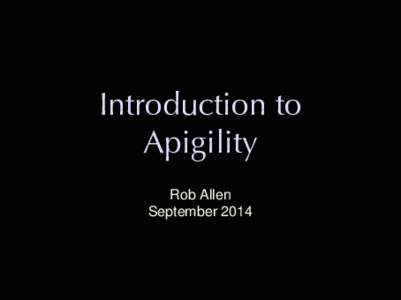 Introduction to Apigility Rob Allen September 2014  http://19ft.com