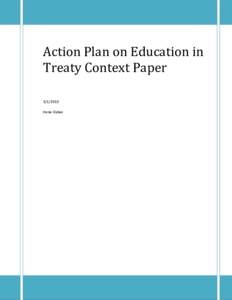 Action Plan on Education in Treaty Context Paper[removed]Irene Oakes  Table of Contents