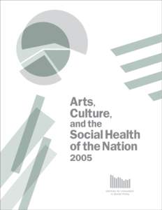 Arts, Culture, and the Social Health of the Nation