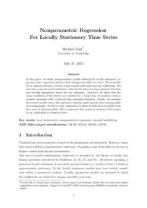 Nonparametric Regression For Locally Stationary Time Series Michael Vogt* University of Cambridge  July 27, 2012