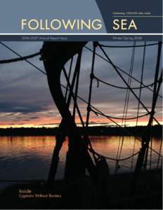 Celebrating 1,000,000 miles sailed  FOLLOWING SEA[removed]Annual Report Issue  Inside