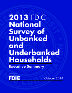 2013 FDIC National Survey of Unbanked and Underbanked