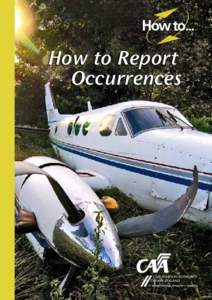 Aeronautics / Aviation safety / Aviation / Transport / Aircraft maintenance / Near miss / Runway safety / Aviation accidents and incidents