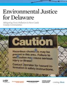 mocracy ed Scientists Environmental Justice for Delaware Mitigating Toxic Pollution in New Castle