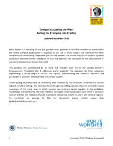 Companies Leading the Way: Putting the Principles into Practice Updated November 2015 What follows is a sampling of over 100 good practices gathered from online searches or submitted by UN Global Compact participants in 