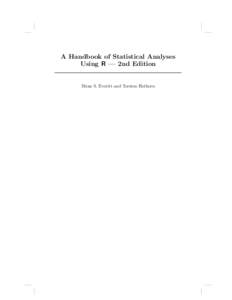 A Handbook of Statistical Analyses Using R — 2nd Edition Brian S. Everitt and Torsten Hothorn  CHAPTER 16