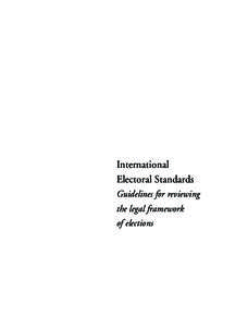 guidelines_original_korr Sida I  International Electoral Standards Guidelines for reviewing the legal framework