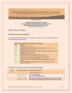 Issue: January 2012 Next MEPAG meeting February 27-28, 2012 Future Landing Site Workshop, February 29-March 2, 2012 Hilton Dulles International Airport, Herndon, VA (see attached announcements)