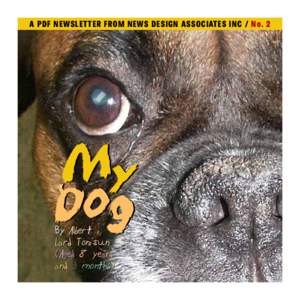 A PDF NEWSLET TER FROM NEWS DESIGN ASSOCIATES INC / No. 2  My Dog By Albert Lard Tonisun