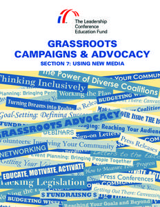 GRASSROOTS CAMPAIGNS & ADVOCACY Thinking  SECTION 7: USING NEW MEDIA