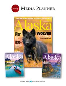 Media Planner[removed]EXPLORE THE MAGNIFICENT ALEXANDER ARCHIPELAGO The Magazine of Life