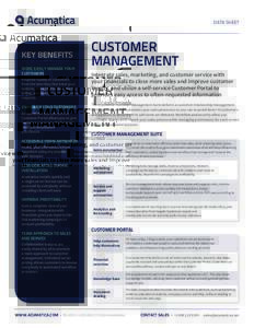 DATA SHEET  KEY BENEFITS MORE EASILY MANAGE YOUR CUSTOMERS Respond rapidly to customers
