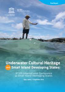 Island countries / International relations / Geography / Small Island Developing States / UNESCO Convention on the Protection of the Underwater Cultural Heritage / Barbados Programme of Action / UNESCO / Cultural heritage / Uch / Development / Economic development / United Nations