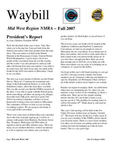 President’s Report by Richard Cecil, President MWR