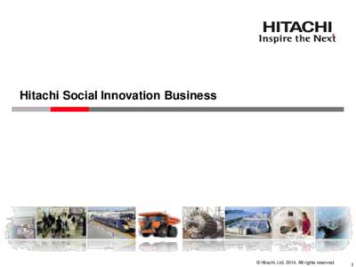 Hitachi Group – Social Innovation Key Business Areas
