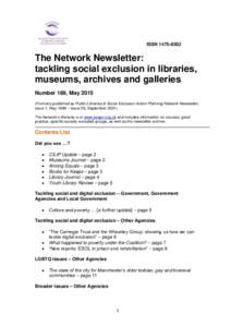 ISSNThe Network Newsletter: tackling social exclusion in libraries, museums, archives and galleries Number 169, May 2015
