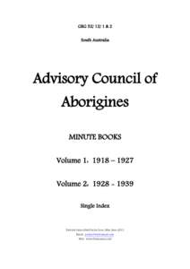 GRG[removed] & 2 South Australia Advisory Council of Aborigines MINUTE BOOKS