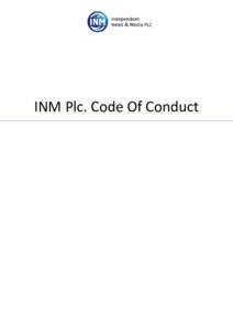 INM Plc. Code Of Conduct  Table of Contents Table of Contents .................................................................................................................................................. 1 Introduc