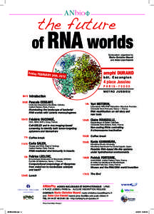 the future of RNA worlds Symposium organized by Marie-Christine Maurel and Anne-Lise Haenni