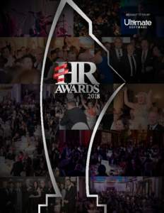 BROUGHT TO YOU BY  CELEBRATING EXCELLENCE Since its conception in 2014, the Canadian HR Awards (CHRA) brought to you by Ultimate Software and organized by the publisher of HRD magazine and HRD Online, has celebrated exc