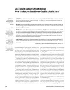 Understanding Sex Partner Selection From the Perspective of Inner-City Black Adolescents By Katherine Andrinopoulos, Deanna Kerrigan and Jonathan