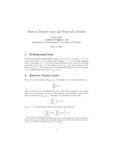 Abstract Fourier series and Parseval’s identity Jordan Bell  Department of Mathematics, University of Toronto April 3, 2014