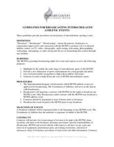 GUIDELINES FOR RADIO BROADCASTING HCPSS INTERSHOLASTIC ATHLETIC EVENTS