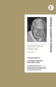 quentin h. gibson[removed]A Biographical Memoir by J. Woodland hastings and John S. Olson