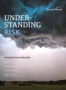 Under­ standing risk The magazine of the 2014 Annual Report WEARABLES