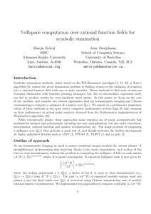 Nullspace computation over rational function fields for symbolic summation Bur¸cin Er¨ocal RISC Johannes Kepler University Linz, Austria, A-4040