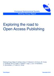 European Astronomical Society Working Group Report Exploring the road to Open Access Publishing